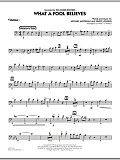 What A Fool Believes - Trombone 1