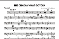 The Chacha What Gotcha - Trombone 3