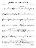 Quebec Folk Rhapsody - Bb Trumpet 1