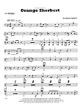 Orange Sherbert - 4th Trombone