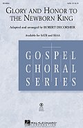 Glory And Honor To The Newborn King - Bass