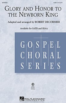 Glory And Honor To The Newborn King - Flute 