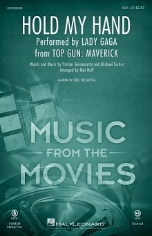 Hold My Hand (from Top Gun: Maverick) (arr. Mac Huff) 