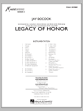 Legacy of Honor - Conductor Score (Full Score)