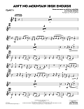 Ain't No Mountain High Enough (arr. Paul Murtha) - Trumpet 4