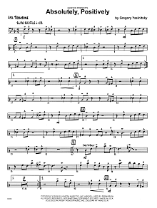 Absolutely, Positively - 4th Trombone 