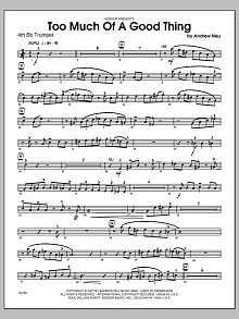Too Much of a Good Thing - 4th Bb Trumpet 