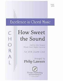 How Sweet the Sound 