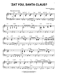 'Zat You, Santa Claus? (arr. Brent Edstrom)