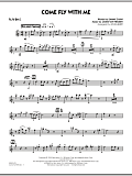 Come Fly With Me - Alto Sax 1