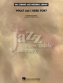 What Am I Here For? - Conductor Score (Full Score) 