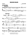 Reunion Blues - Trombone 1