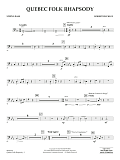Quebec Folk Rhapsody - String Bass