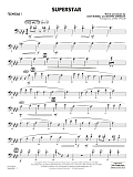 Superstar (arr. Mark Taylor) - Trombone 1