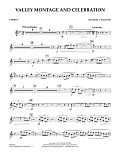 Valley Montage and Celebration - F Horn 1