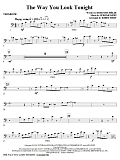 The Way You Look Tonight - Trombone