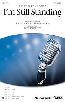 I'm Still Standing (arr. Pete Schmutte) 