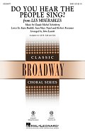 Do You Hear The People Sing? (from Les Misérables) (arr. John Leavitt)