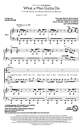 What A Man Gotta Do (arr. Mark Brymer)