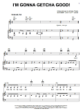 I'm Gonna Getcha Good!
