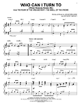 Who Can I Turn To (When Nobody Needs Me) [Jazz version] (arr. Brent Edstrom)