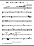 What The World Needs Now Is Love - Trumpet 1