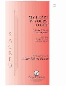 My Heart Is Yours, O God 
