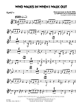 Who Walks In When I Walk Out? (Key: D minor) - Trumpet 4