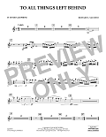 To All Things Left Behind - Bb Tenor Saxophone