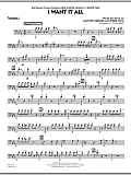 I Want It All (from "High School Musical 3") - Trombone 1