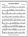 You Know What? - Trombone 2