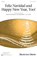 Feliz Navidad And Happy New Year, Too!