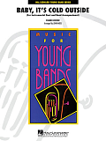 Baby, It's Cold Outside - Full Score