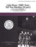 Lida Rose/Will I Ever Tell You (from The Music Man) (arr. Nancy Bergman, Mo Rector)