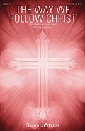 The Way We Follow Christ