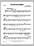 Bye Bye Blackbird - Trumpet 4