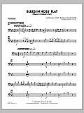 Blues in Hoss' Flat (Blues in Frankie's Flat) - Trombone 1