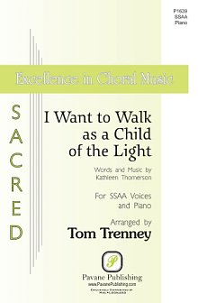 I Want to Walk as a Child of the Light (arr. Tom Trenney) 