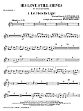 His Love Still Shines - Bb Clarinet 2
