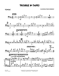 Trouble In Taipei - Trombone 1