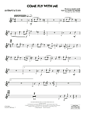 Come Fly With Me (arr. Rick Stitzel) - Alternate Alto Sax