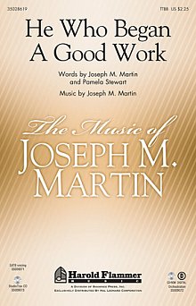 He Who Began A Good Work 