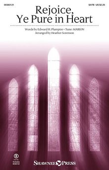 Rejoice, Ye Pure In Heart (arr. Heather Sorenson) 