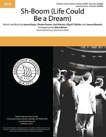 Sh-Boom (Life Could Be A Dream) (arr. Dave Briner) 