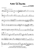 Puttin' on the Ritz - 2nd Trombone