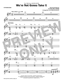 We're Not Gonna Take It - Synthesizer 