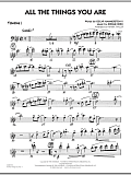 All The Things You Are - Trombone 1