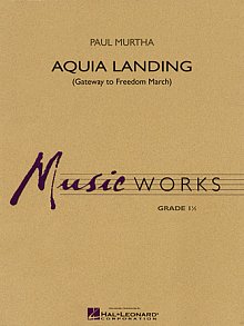 Aquia Landing (Gateway To Freedom March) - Mallet Percussion 