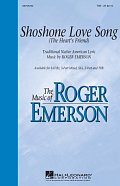 Shoshone Love Song (The Heart's Friend)