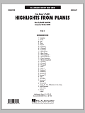Highlights from "Planes" - Conductor Score (Full Score)